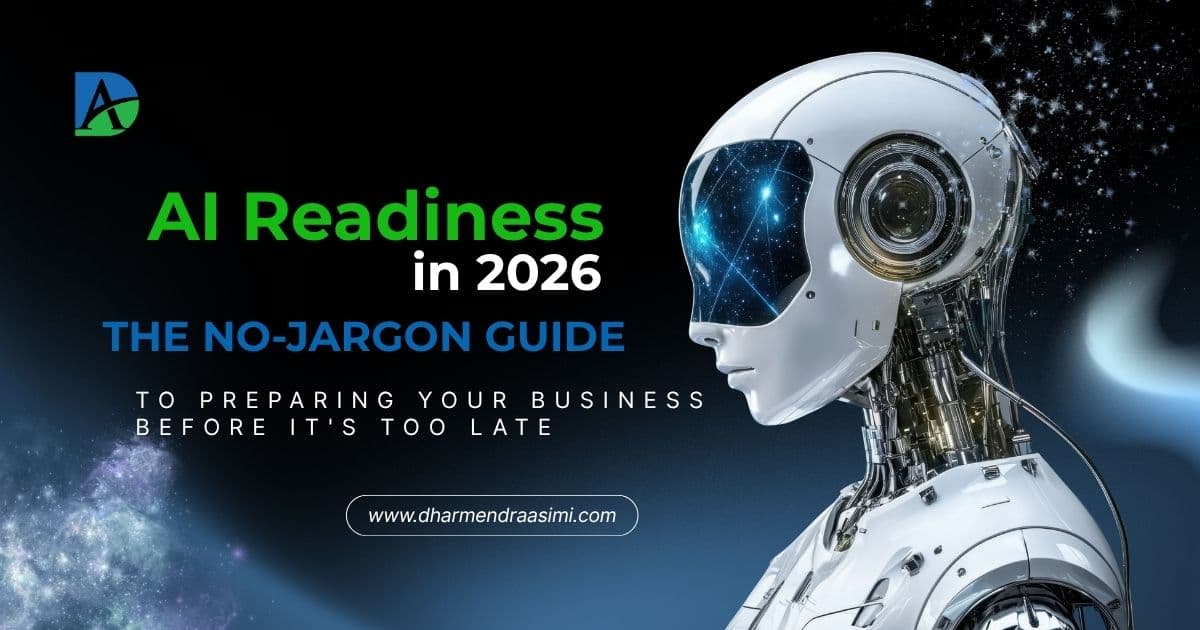 AI Readiness in 2026: The No-Jargon Guide to Preparing Your Business Before It's Too Late