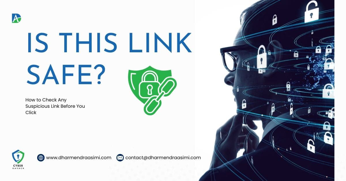 Is This Link Safe? How to Check Any Suspicious Link Before You Click