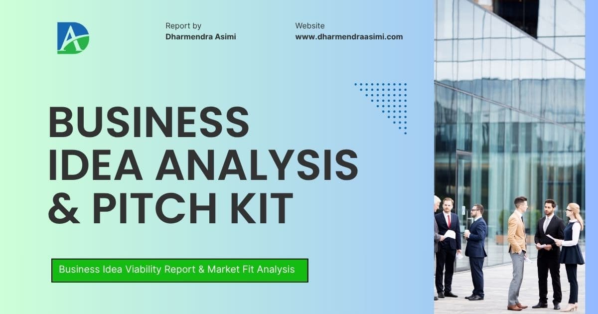Business Idea Analysis & Pitch Kit