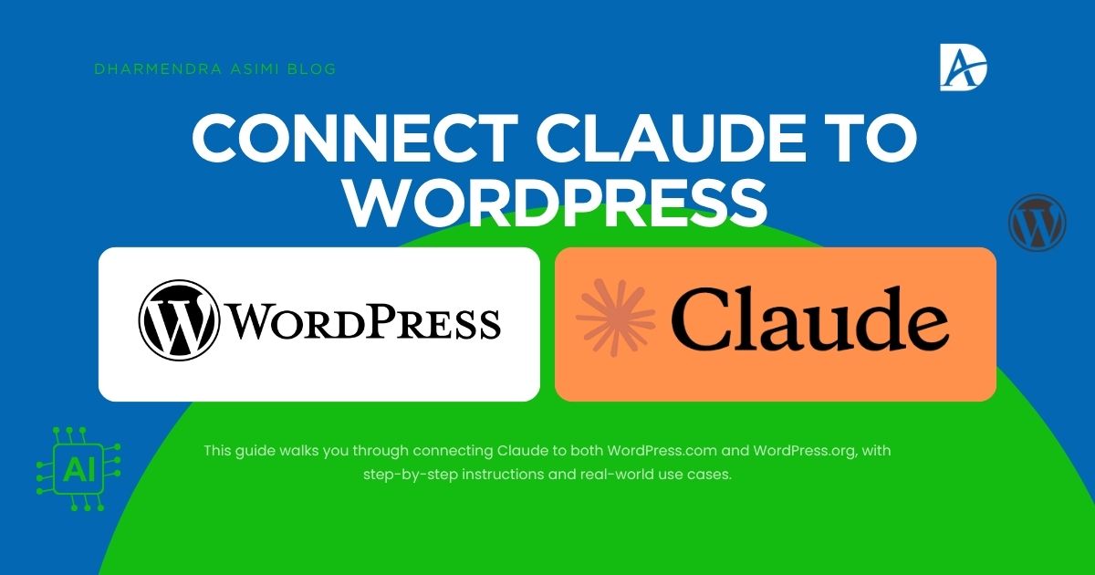 How to Connect Claude to WordPress: T... | Dharmendra Asimi